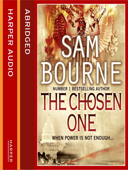 Title details for The Chosen One by Sam Bourne - Wait list